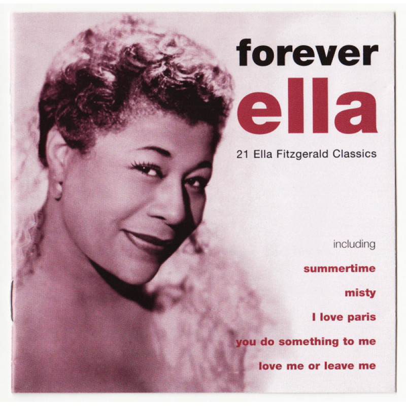 Ella Fitzgerald – Forever Ella Ella Fitzgerald – Forever Ella
